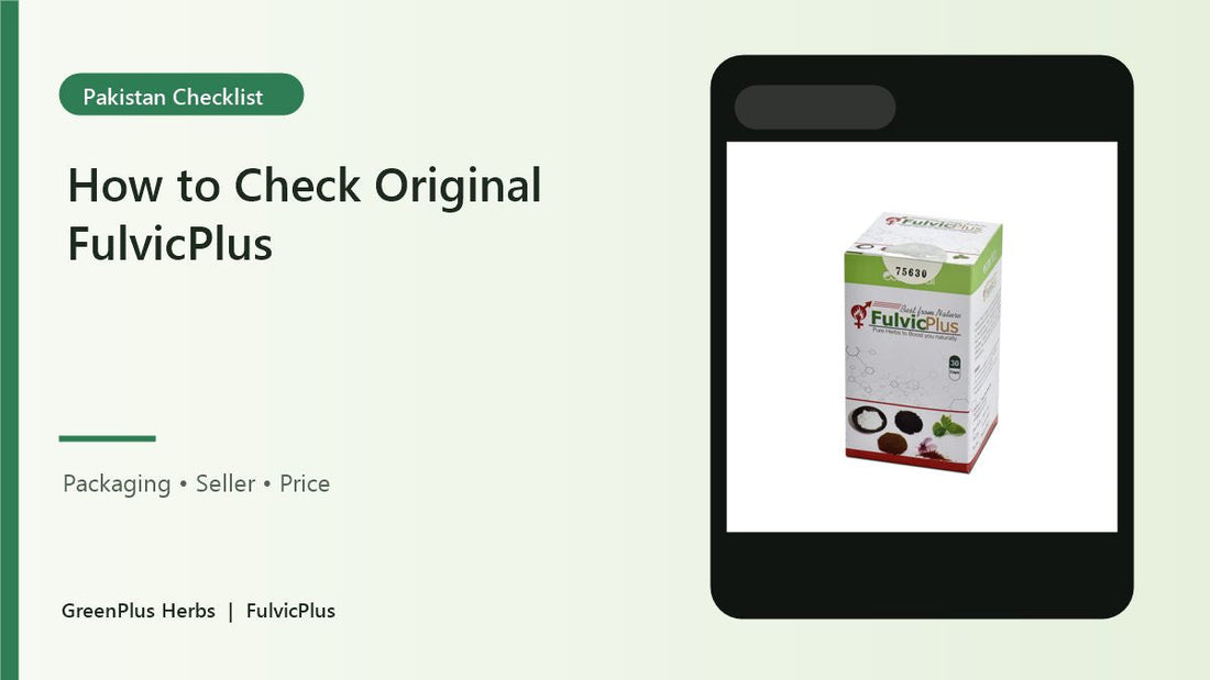 Original FulvicPlus Pakistan checklist packaging creative